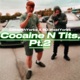 Cocaine N T s Pt 2 Single