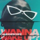 Wanna Wake Up Single