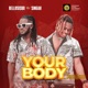 Your body bambam feat Singah Single
