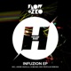 Infuzion EP
