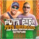 Puta Rara Puta Mexicana Vai Sua Cavalona Eletrofunk Single
