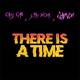 There Is A Time Single