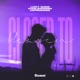 Closer To Heaven Single