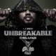 Unbreakable Deluxe
