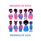 Meninos de Rosa Meninas de Azul feat Scooby Single