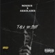 Talk yo shit feat Akkolades Single
