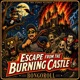 Escape from the Burning Castle EP