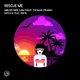Rescue Me EP