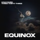 Equinox Single