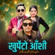 Khurpeto Aashi Single