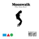 Moonwalk Single