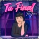 Tu Final Single