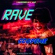 Rave Single