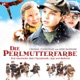 Die Perlmutterfarbe Original Soundtrack