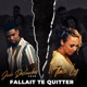 Fallait te quitter feat Jude Deslouches Single