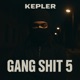 Gang Shit 5 Single