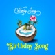 Birthday Song Single