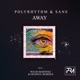 Away Incl Walid Martinez Odasoul Remixes Single