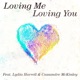 Loving Me Loving You feat Lydia Harrell Single