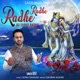 Radhe Radhe Jai Shree Radhe Single