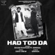 Had Tod Da feat Singga Single