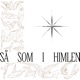 Så som i himlen