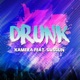 Drunk feat GusGun Single