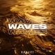 Waves feat DVMON Single