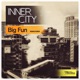 Big Fun Remastered Single