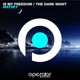 Is My Freedom The Dark Night Single