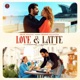 Love and Latte Single