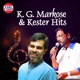 K G Markose And Kester Hits