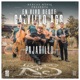 Pajarillo En Vivo Desde Calvillo Ags Single