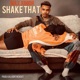 Shake That Single