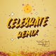 Celebrate Remix Single