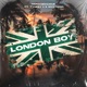 London Boy feat Tyneey K Mysterio Single