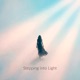 Stepping into Light Single