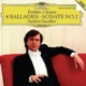 Chopin 4 Ballades Piano Sonata No 2