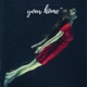 Your Home feat Anthony Lazaro Single