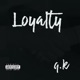 Loyalty Single