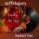 EveryThing Must Change feat Raphael Tate Single