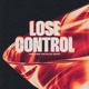 Lose Control Single