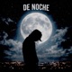 De Noche Single