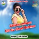 Chhora Mhara Dil Ku Chad Bukhar Single