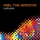 Feel the Groove Remixes Remastered