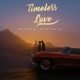Timeless love feat REYTEX OFFICIAL Single