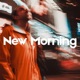 New Morning Single