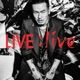 LIVE live