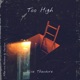 Too High Single