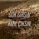 Gök Girsin Kızıl Çıksın Single